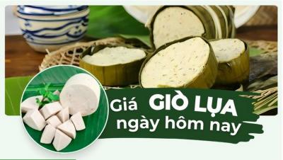 Giá giò lụa hôm nay bao nhiêu 1kg? Cập nhật giá chả lụa mới nhất