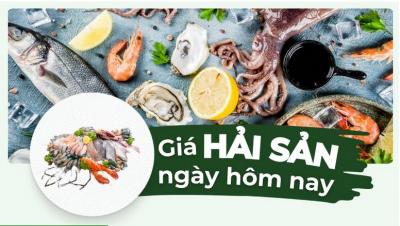 Giá hải sản hôm nay tại TP.HCM, Hà Nội cập nhật mới nhất