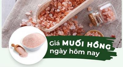 Muối hồng có mấy loại? Giá muối hồng hiện nay